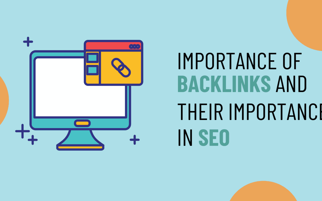 Importance Of Backlinks And Their Importance In SEO